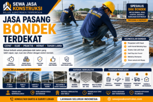 Jasa Pasang Bondek Terdekat Profesional untuk Dak Rumah, Ruko, Gudang & Bangunan Bertingkat