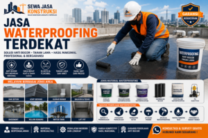 Jasa Waterproofing Terdekat Jasa Waterproofing Anti Bocor Profesional Bergaransi