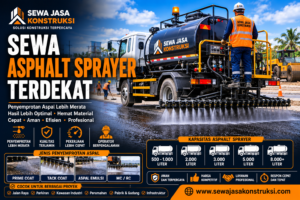 Sewa Asphalt Sprayer Terdekat Rental Asphalt Distributor & Asphalt Sprayer Profesional untuk Pekerjaan Aspal