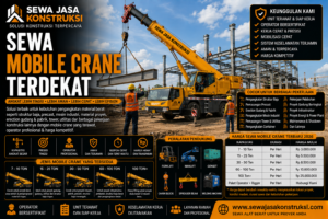 Sewa Mobile Crane Terdekat Rental Mobile Crane Profesional untuk Angkat Material & Struktur Berat
