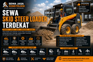 Sewa Skid Steer Loader Terdekat Rental Skid Steer Loader Profesional untuk Area Sempit & Pekerjaan Serbaguna
