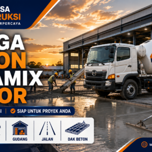 Harga Beton Jayamix Bogor Terdekat 2026 | Cor Beton Per M3