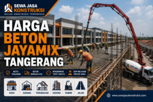 Harga Beton Jayamix Tangerang Terbaru 2026 | Ready Mix Per M3