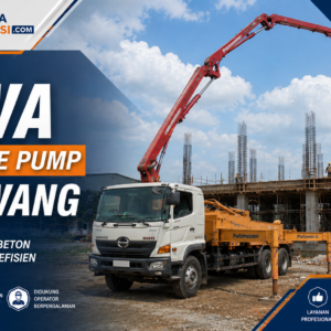 Sewa Concrete Pump Karawang Terdekat 2026 | Harga Rental Pompa Beton Mini, Standar & Long Boom